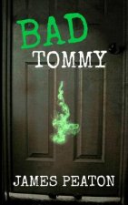 Bad Tommy