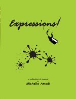Expressions!: a collection of poems