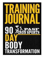 Training Manual: 90 Day Body Transformation