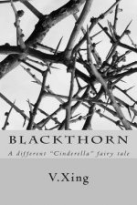 Blackthorn: A Different 