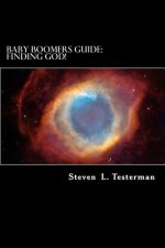 Baby Boomers Guide: Finding God!