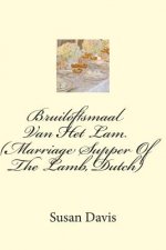 Bruiloftsmaal Van Het Lam (Marriage Supper Of The Lamb, Dutch)
