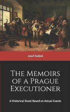 Memoirs of a Prague Executioner