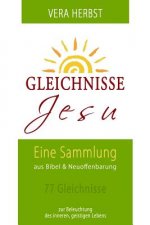 Gleichnisse Jesu: Zur Beleuchtung des geistigen Lebens