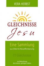 Gleichnisse Jesu: Zur Beleuchtung des geistigen Lebens