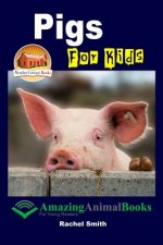 Pigs For Kids