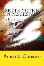 Sette note e un pescespada
