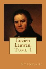 Lucien Leuwen,: Tome I