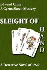 Sleight of Hand: A Detective Novel of 1929
