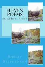 Eleven Poems St. Andrews Review: Shelby Stephenson