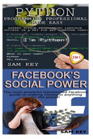 Python Programming Professional Made Easy & Facebook Social Power