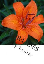 Tiger-Lilies.: A Novel.