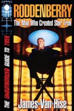 Roddenberry: The Man Who Created Star Trek