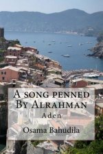 A Song Penned By Alrahman: Aden