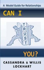 Can I Trust You?: A Trust Model Guide