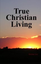 True Christian Living