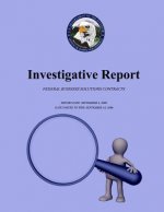 Investigative Report: Federal Business Solutions Contracts