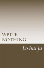 Write Nothing