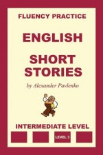 English, Short Stories, Intermediate Level