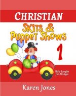 Christian Skits & Puppet Shows: Belly Laughs for All Ages
