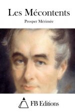 Les Mécontents