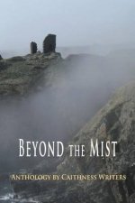 Beyond the Mist: An Anthology