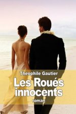 Les Roués innocents