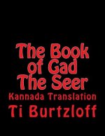 The Book of Gad the Seer: Kannada Translation