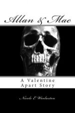 Allan & Mac: A Valentine Apart Story