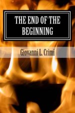 The End of the Beginning: Zombie Apocalypse