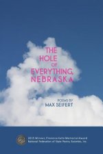 The Hole of Everything, Nebraska