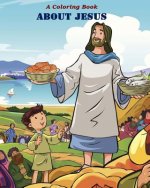 A Coloring Book about Jesus