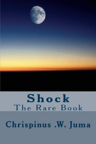 Shock: The Rare Book