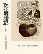 Jefferson Seed Company 1921: The Key to the Harvest
