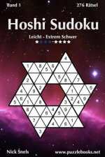 Hoshi Sudoku - Leicht bis Extrem Schwer - Band 1 - 276 Rätsel