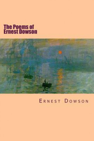The Poems of Ernest Dowson