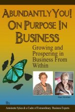Abundantly You on Purpose in Business: Put Your Name On It