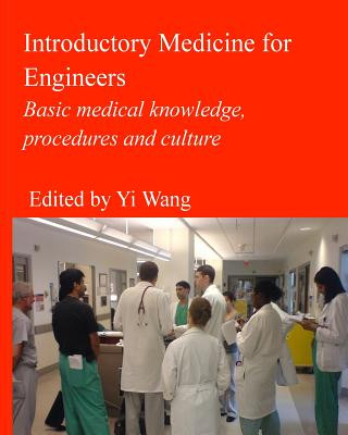 Introductory Medicine for Engineers