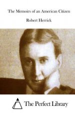 The Memoirs of an American Citizen