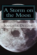 A Storm on the Moon