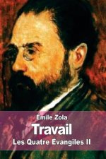 Travail: Les Quatre Évangiles II