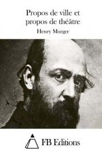 Propos de ville et propos de théâtre