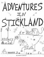 Adventures in Stickland: Adventures in Stickland