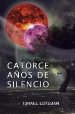 Catorce a?os de silencio