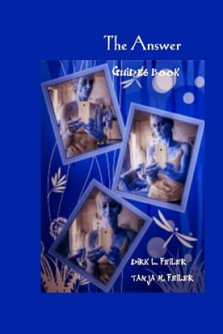 The Answer: Guides Book