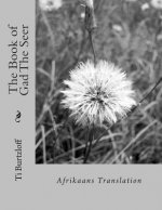 The Book of Gad The Seer: Afrikaans Translation