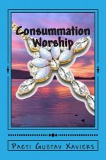 Consummation Worship: 