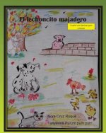 El lechoncito majadero: Cuento de literatura infantil