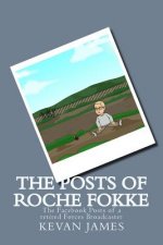 The Posts Of Roche Fokke: The Facebook Posts of a retired Forces Broadcaster
