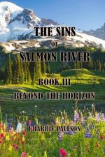 The Sins of Salmon River